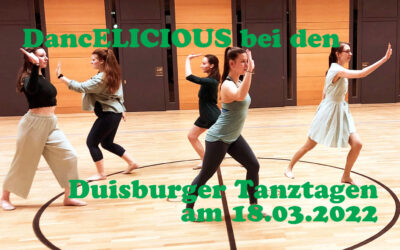 DancELICIOUS-Duisburger Tanztage – 18.03.2022